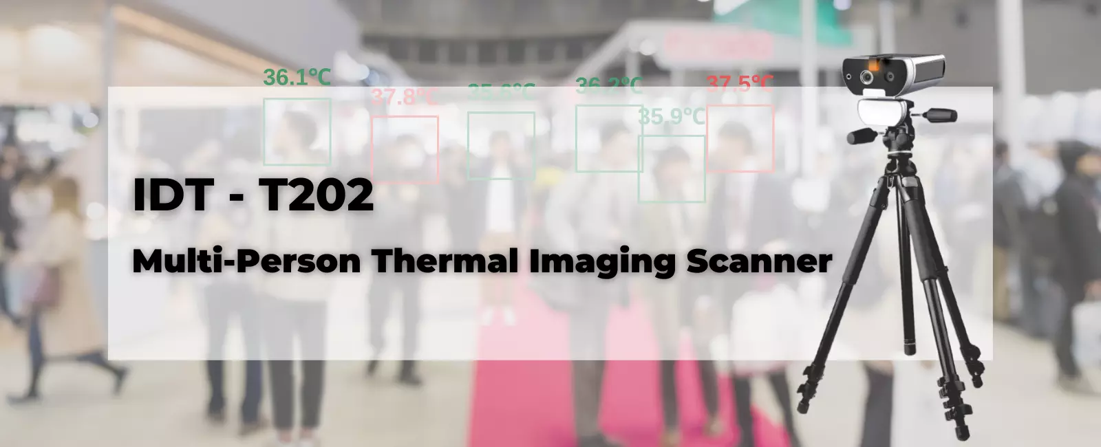 idt214c-multi-person-thermal-imaging-scanner